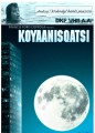 KOYAANISQATSI