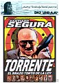 TORRENTE, EL BRAZO TONTO DE LA LEY