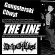 GANGSTERSKI CHWYT_DRIP OF LIES_THE LINE